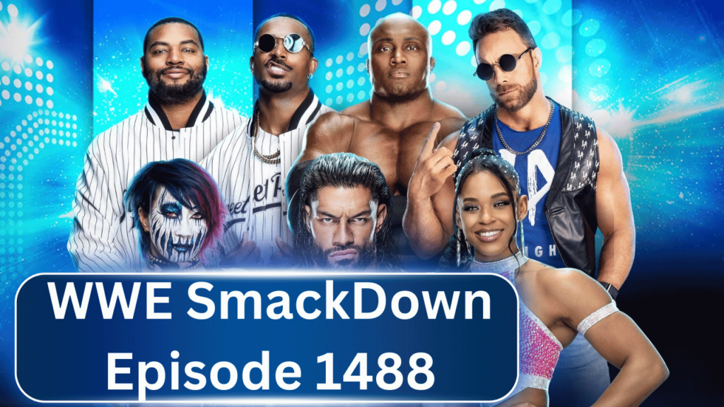 WWE SmackDown Episode 1488